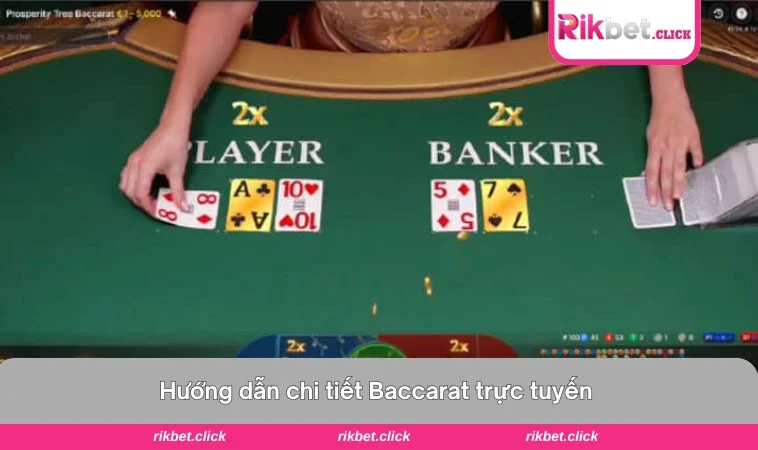 Mô phỏng luật chia bài và điểm số trong Baccarat 