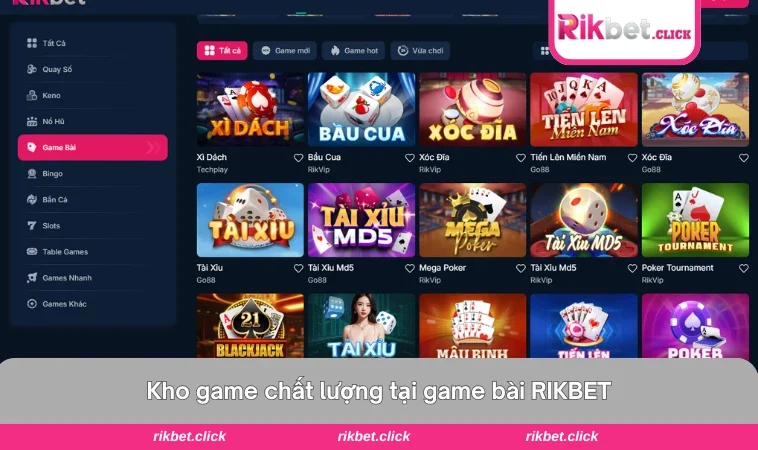 Giao diện các game bài nổi bật tại RIKBET với đồ họa nịnh mắt.